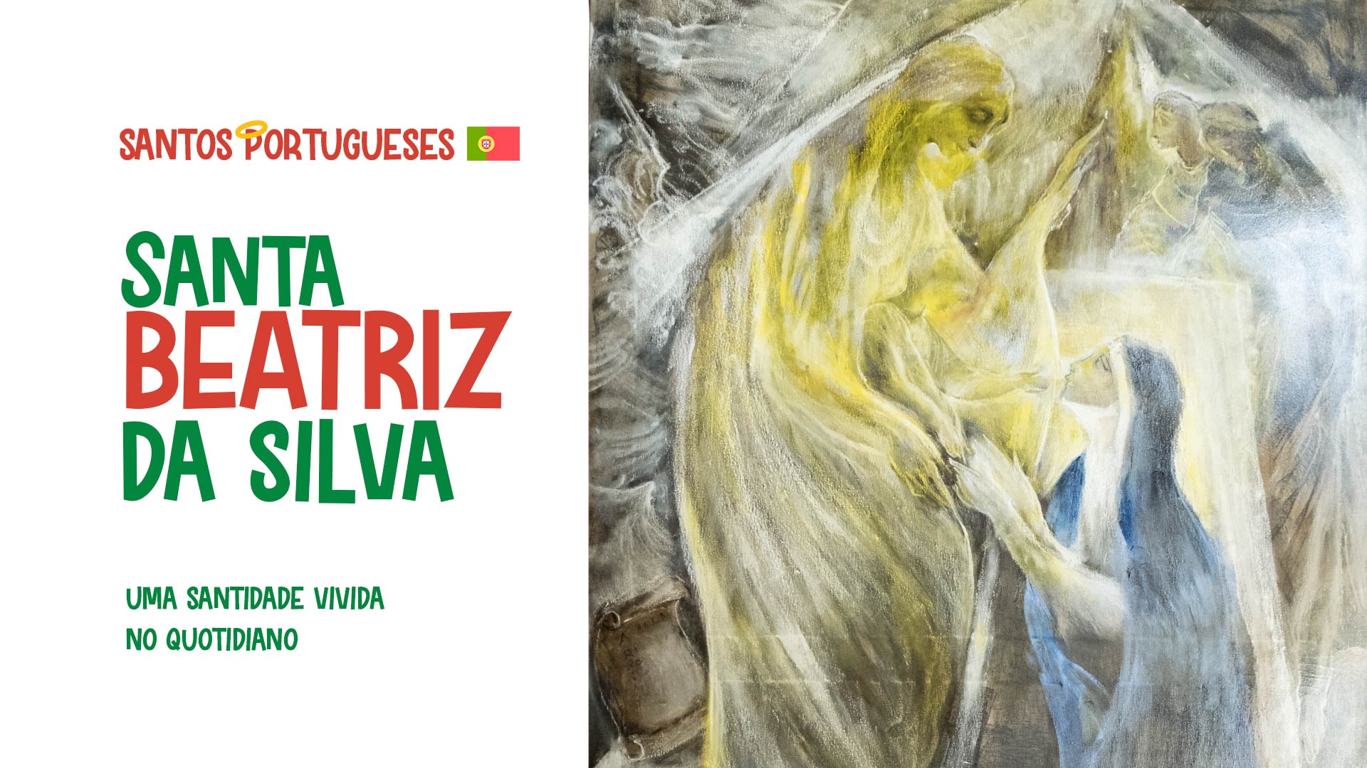 Santa Beatriz da Silva – uma santidade vivida no quotidiano