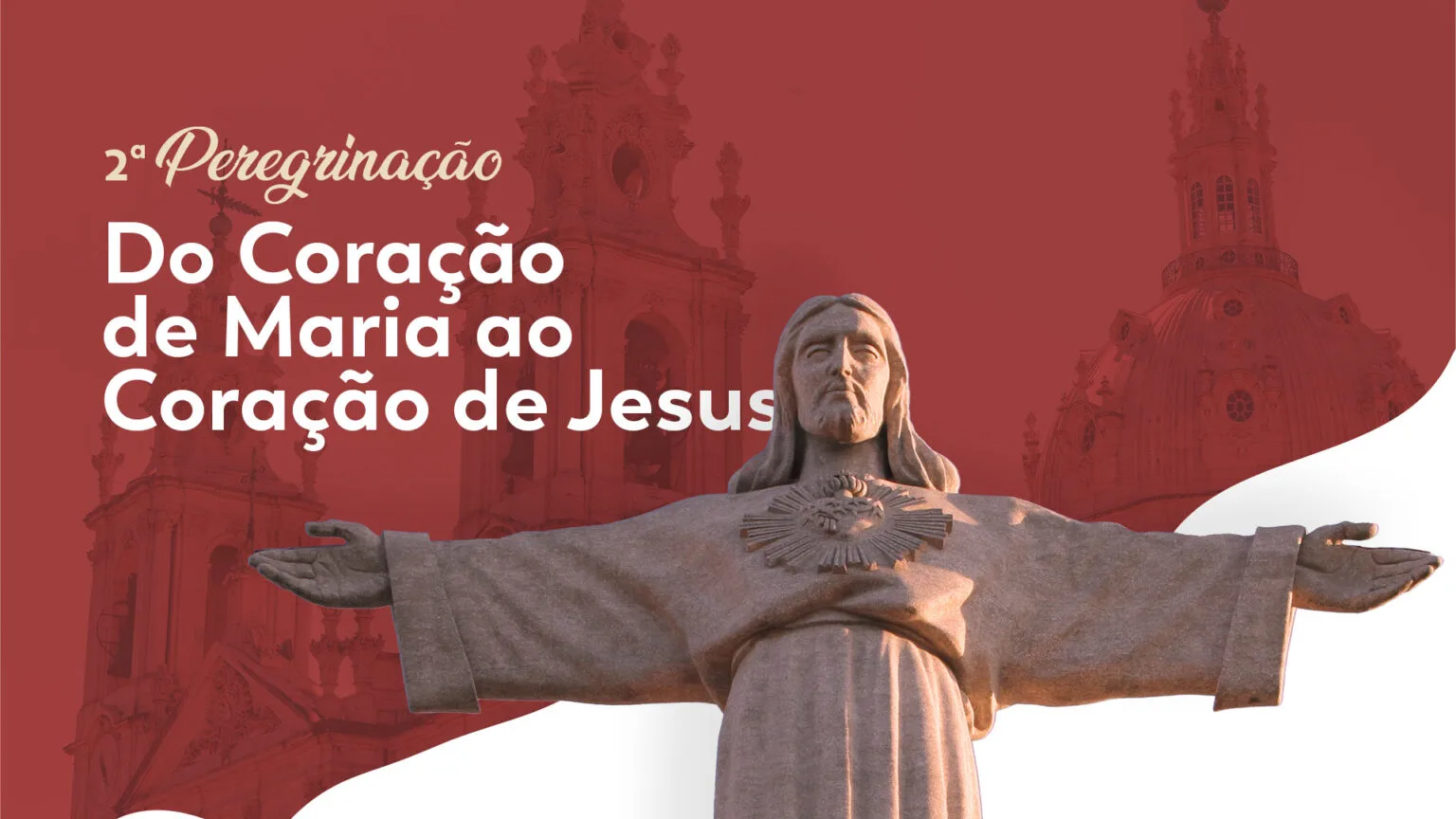 Peregrinação: Do Coração de Maria ao Coração de Jesus