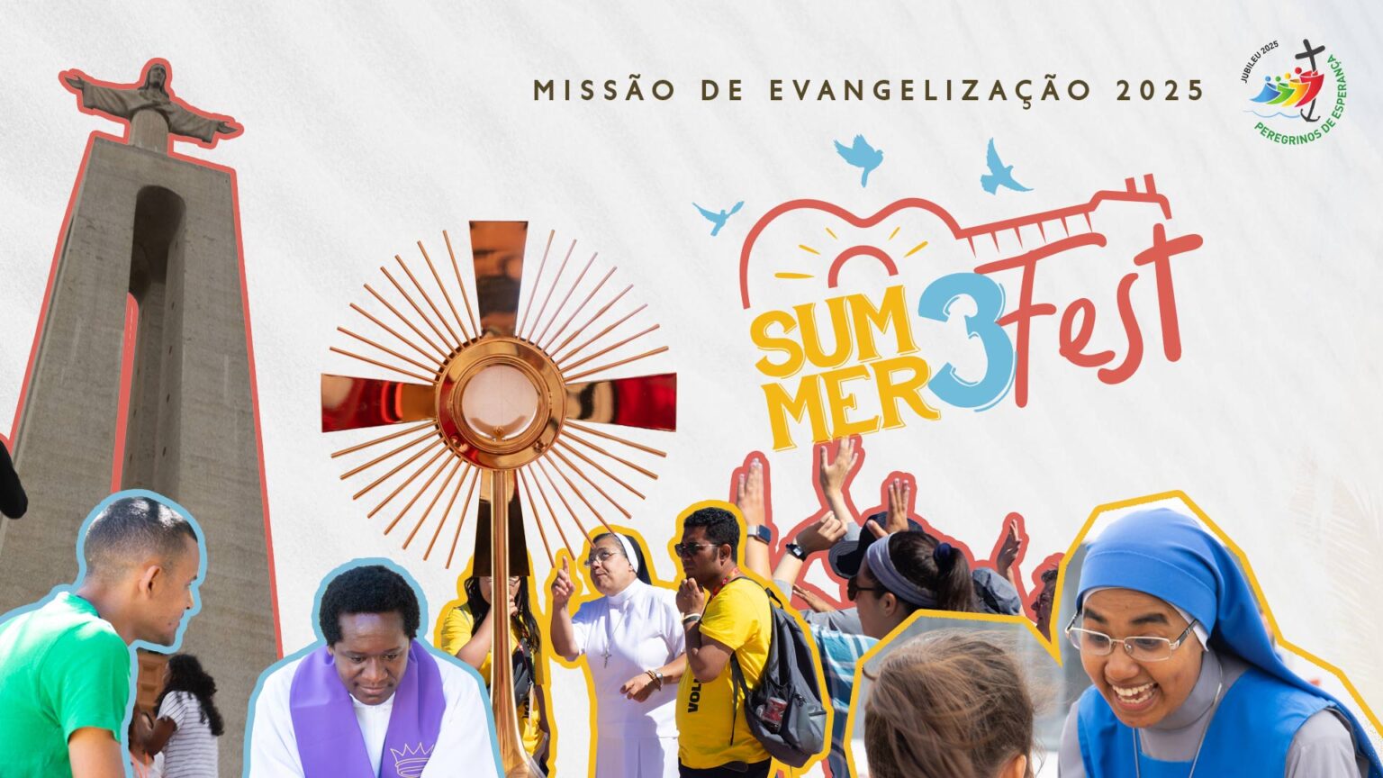 Summer3Fest - Missão de Evangelização de Verão no Santuário de Cristo Rei
