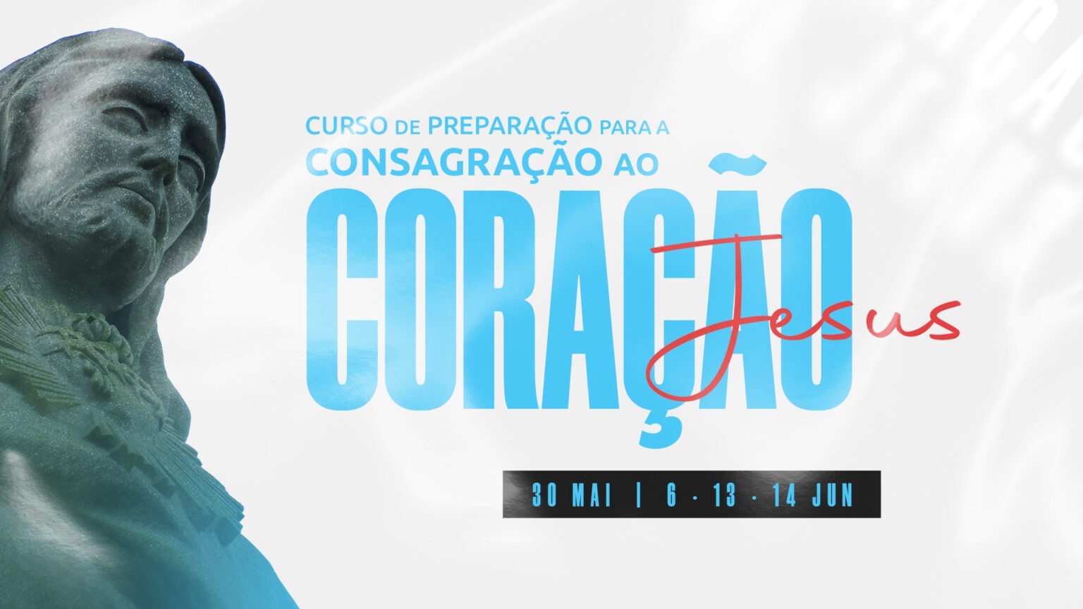 Curso de Preparação para a Consagração ao Coração de Jesus